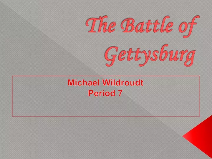 the battle of gettysburg
