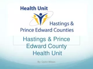 Hastings &amp; Prince Edward County Health Unit