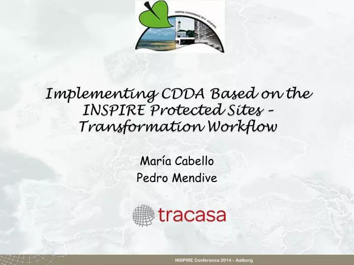 implementing cdda based on the inspire protected sites transformation workflow