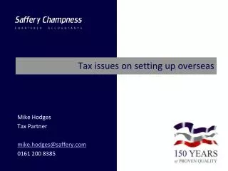 Tax issues on setting up overseas