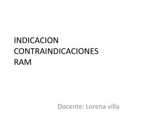 indicacion contraindicaciones ram