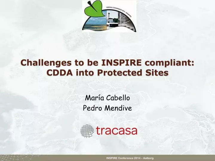 challenges to be inspire compliant cdda into protected sites