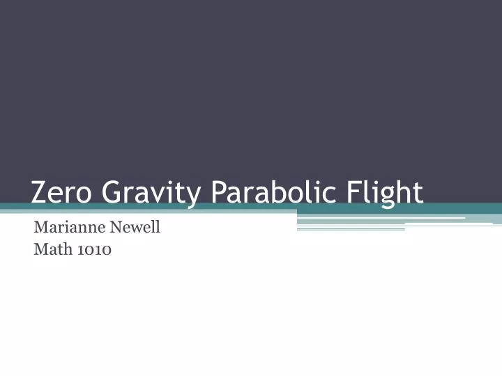 zero gravity parabolic flight