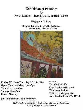 Exhibition of Paintings by North London – Based Artist Jonathan Cooke at Highgate Gallery