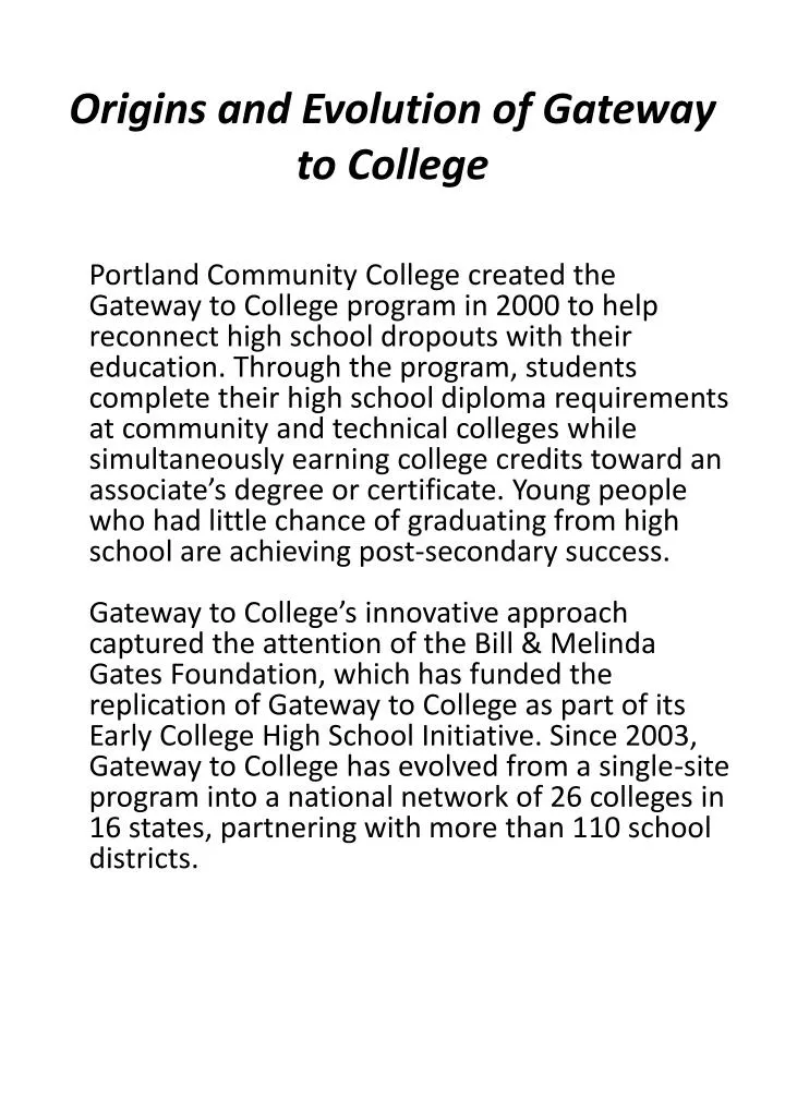 origins and evolution of gateway to college