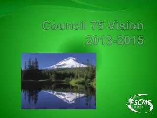 Council 75 Vision 2013-2015