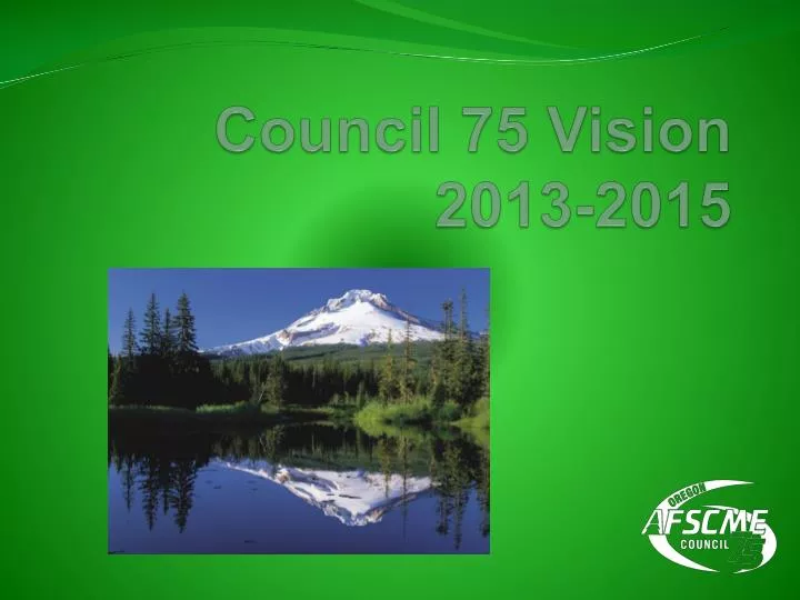 council 75 vision 2013 2015