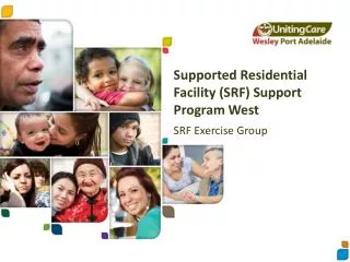 Supported Residential Facility (SRF) Support Program West SRF Exercise Group