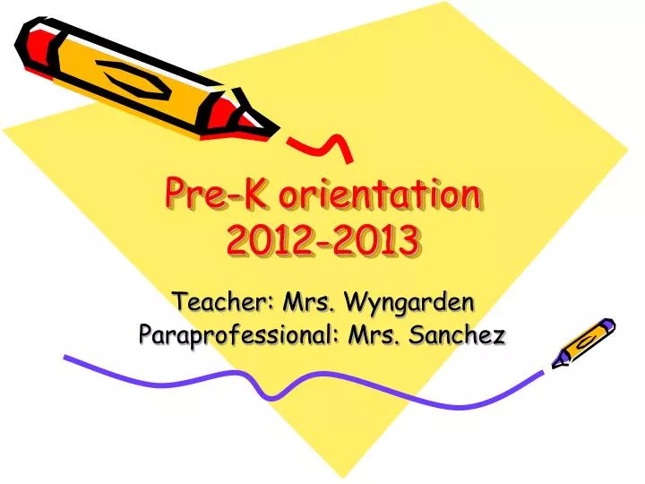 pre k orientation 2012 2013