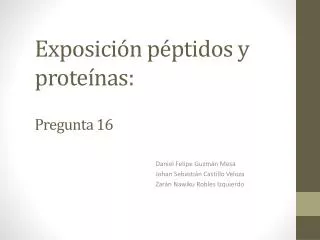 exposici n p ptidos y prote nas pregunta 16