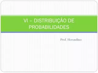 vi distribui o de probabilidades
