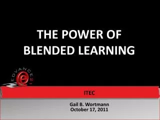 The Power of blended learning