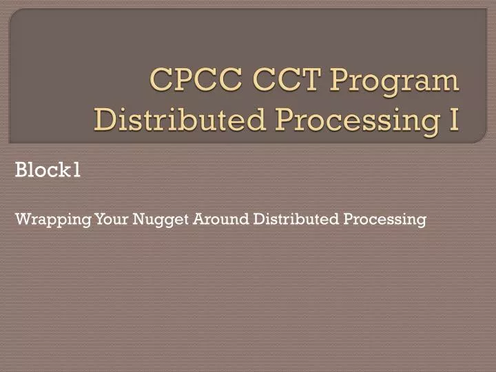 cpcc cct program distributed processing i