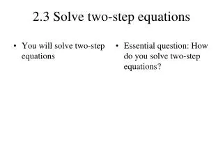 2.3 Solve two-step equations
