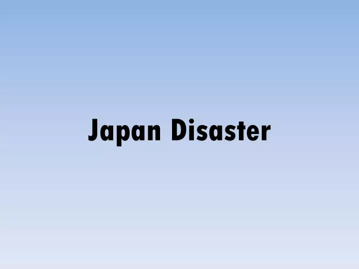 japan disaster