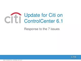 Update for Citi on ControlCenter 6.1