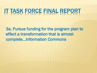 IT Task Force Final Report