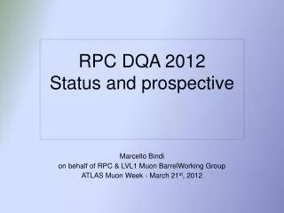 RPC DQA 2012 Status and prospective