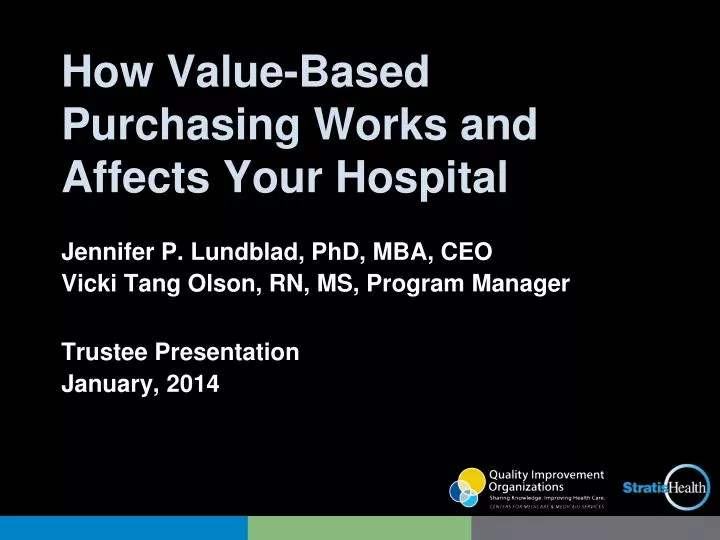 how value based purchasing works and affects your hospital