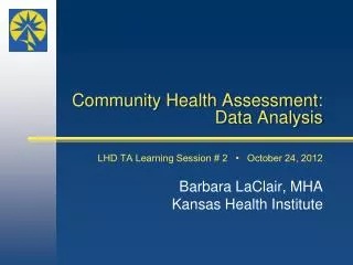 Community Health Assessment: Data Analysis