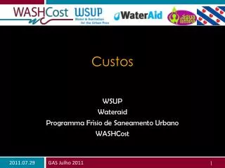 custos
