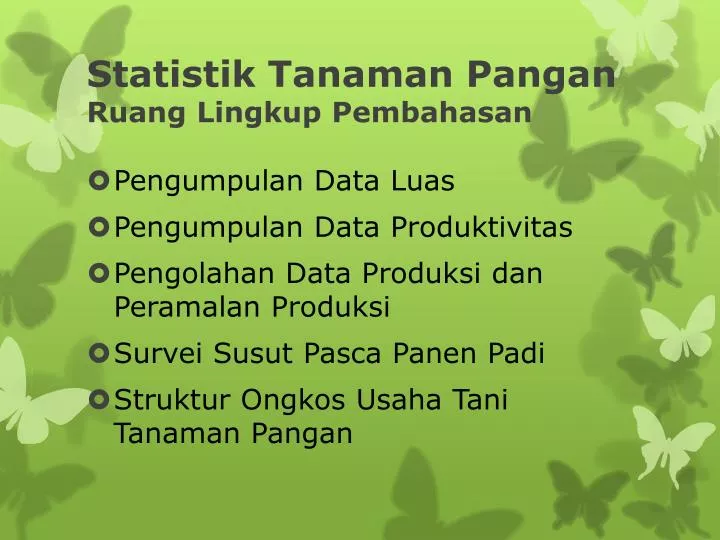 statistik tanaman pangan ruang lingkup pembahasan