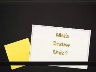 Math Review Unit 1