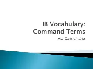 IB Vocabulary: Command Terms