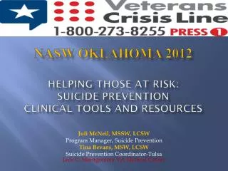 NASW Oklahoma 2012 Helping those at risk: Suicide Prevention clinical tools and resources