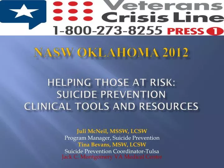 nasw oklahoma 2012 helping those at risk suicide prevention clinical tools and resources