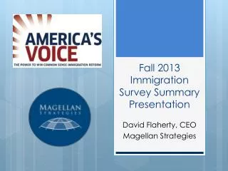 Fall 2013 Immigration Survey Summary Presentation