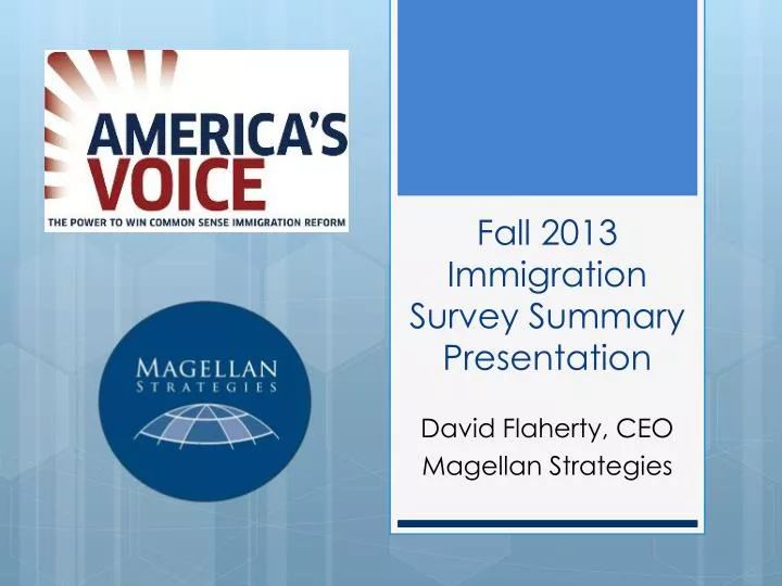 fall 2013 immigration survey summary presentation