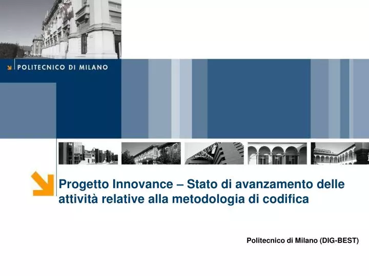 progetto innovance stato di avanzamento delle attivit relative alla metodologia di codifica