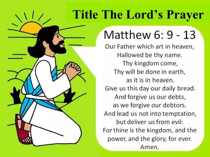 Ppt Title The Lords Prayer Powerpoint Presentation Free Download