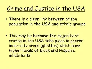 Crime and Justice in the USA