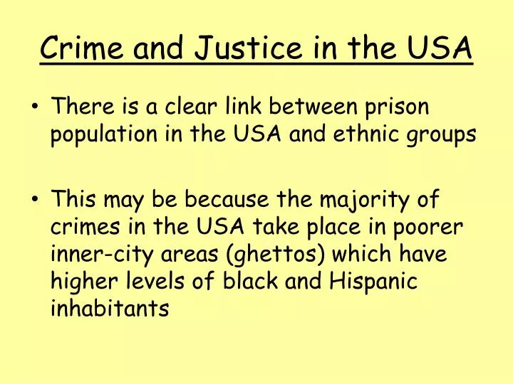 crime and justice in the usa