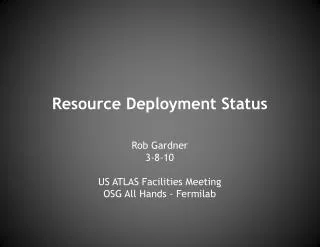 Resource Deployment Status