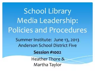 School Library Media Leadership: Policies and Procedures