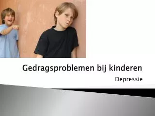 gedragsproblemen bij kinderen