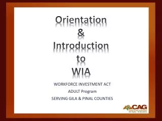 Orientation &amp; Introduction to WIA