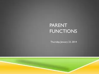 Parent Functions