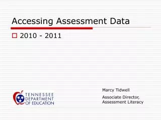 Accessing Assessment Data