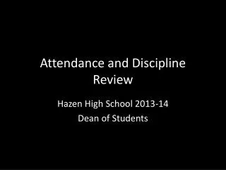 Attendance and Discipline Review