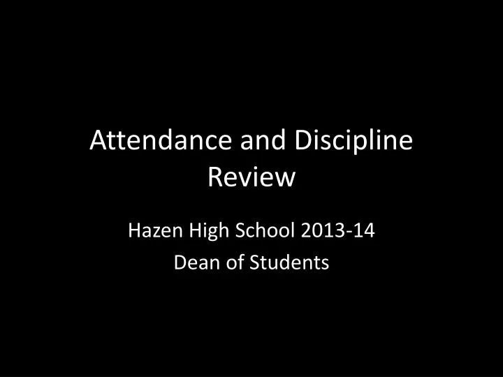 attendance and discipline review