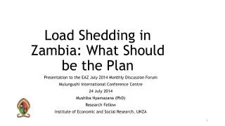 Load Shedding in Zambia: What Should be the Plan