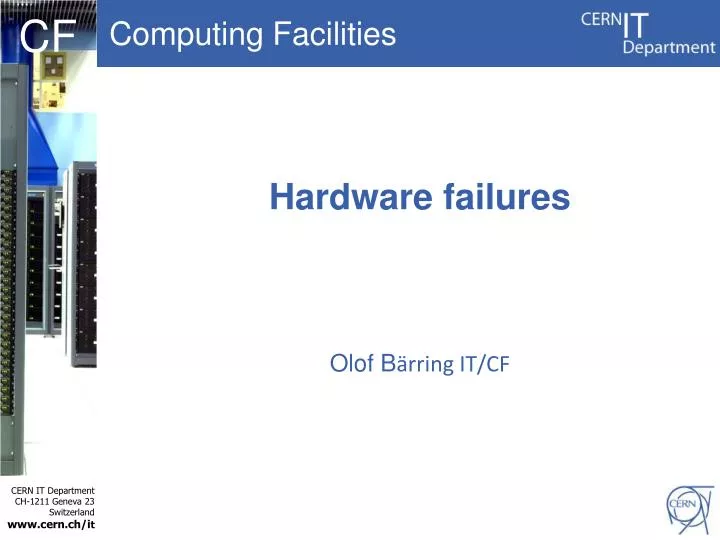 hardware failures