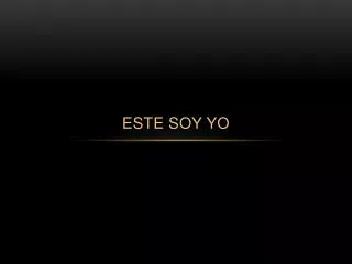 este soy yo