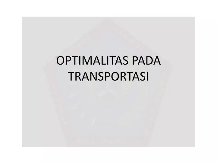optimalitas pada transportasi