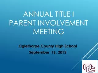 Annual Title I Parent Involvement Meeting