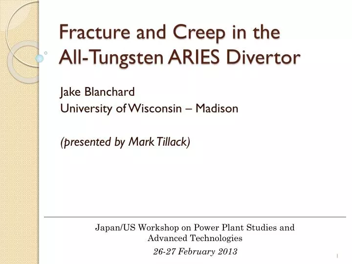 fracture and creep in the all tungsten aries divertor